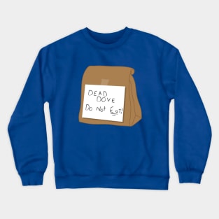 Dead Dove Crewneck Sweatshirt